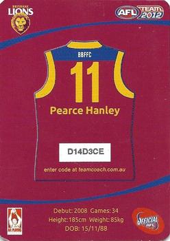 2012 Team Zone AFL Team - Silver Code #5 Pearce Hanley Back